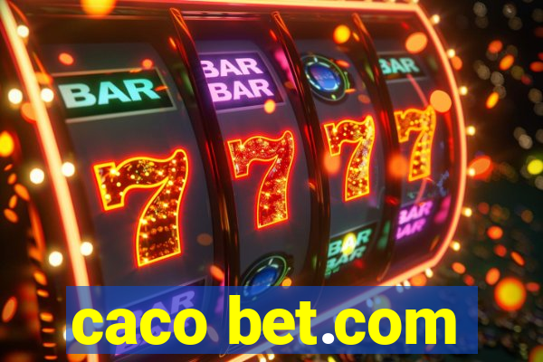 caco bet.com